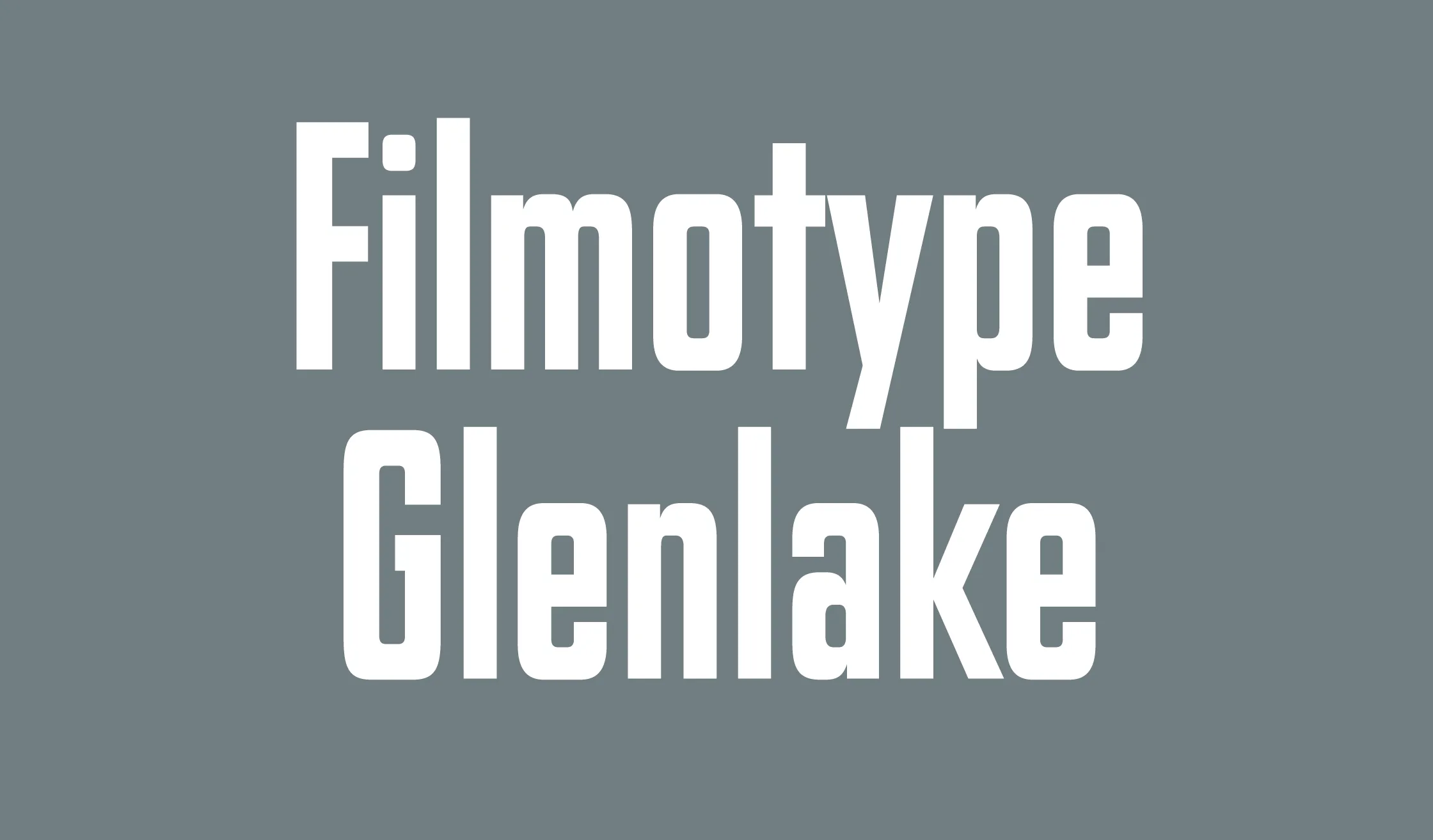 Filmotype Glenlake sample