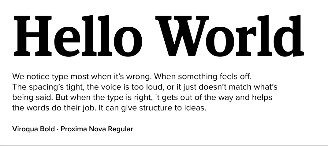 Viroqua paired with Proxima Nova