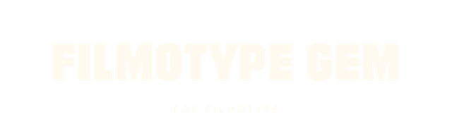 Filmotype Gem
