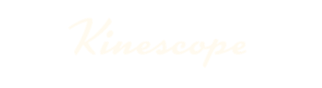 Kinescope