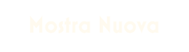Mostra Nuova