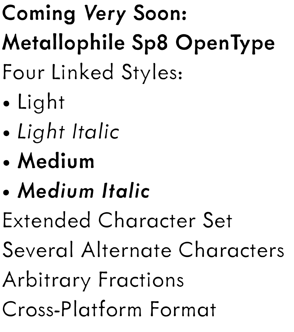 Metallophile Sp8 OpenType sample image.